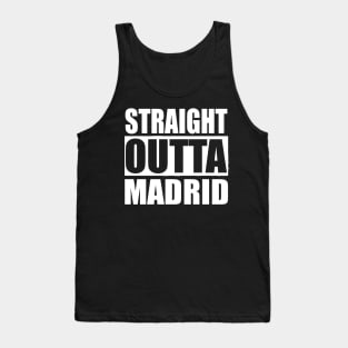 Straight Outta Madrid Spain Tank Top